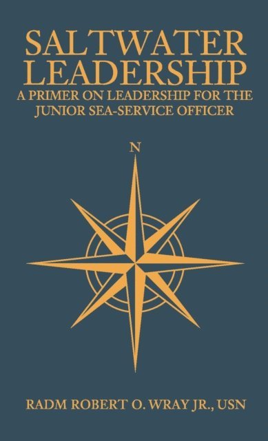 Robert Wray - Saltwater Leadership, E-bok