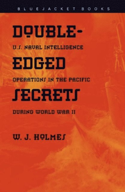 W.J. Holmes - Double-Edged Secrets, E-bok