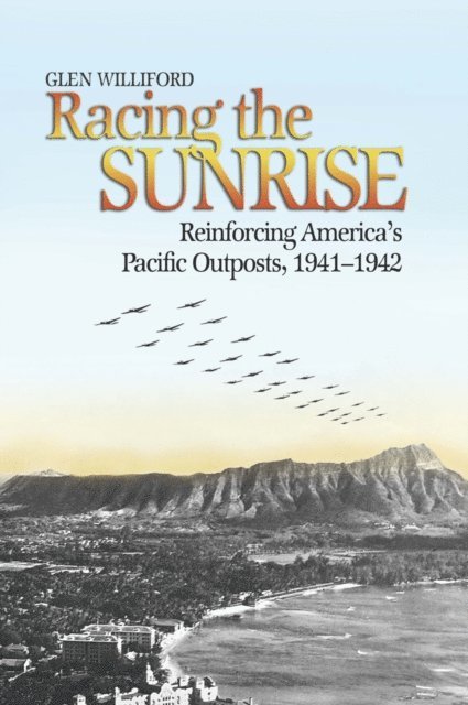 Glen Williford - Racing the Sunrise, E-bok