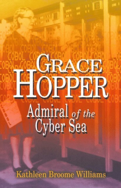 Kathleen Williams - Grace Hopper, E-bok