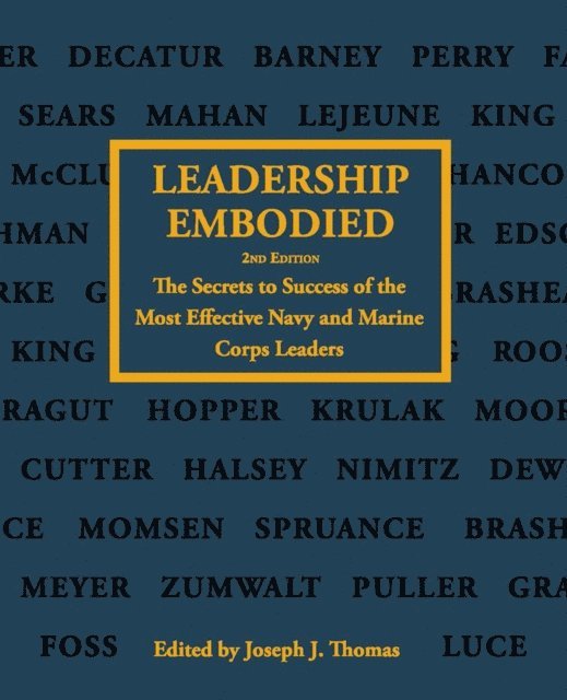 Joseph J Thomas - Leadership Embodied, 2nd Edition, E-bok