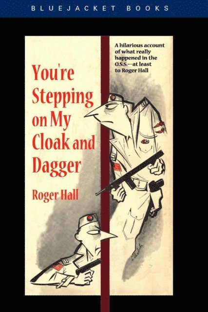 Roger Hall - You're Stepping on My Cloak and Dagger, E-bok