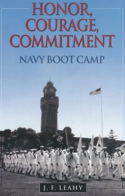 John Leahy - Honor, Courage, Commitment, E-bok