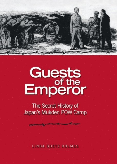 Linda Holmes - Guests of the Emperor, E-bok