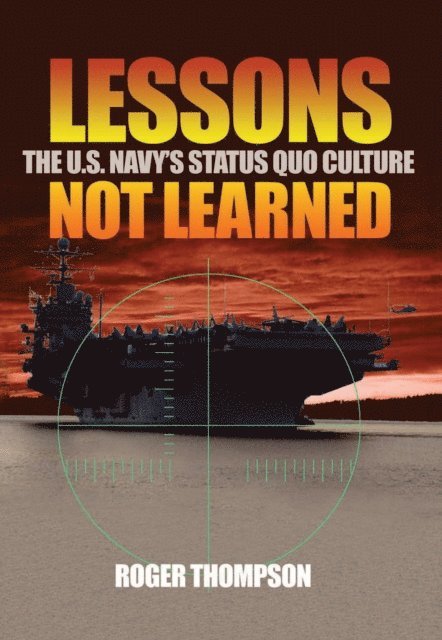 Roger Thompson - Lessons Not learned, E-bok