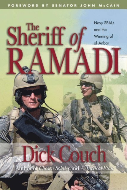 Dick Couch - Sheriff of Ramadi, E-bok