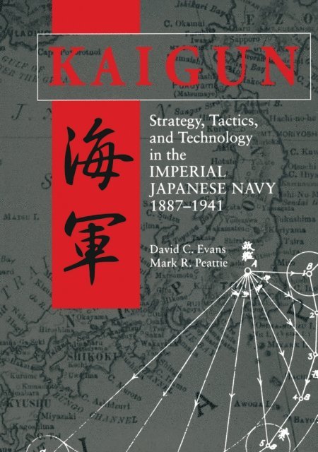 Mark Peattie, David Evans - Kaigun, E-bok