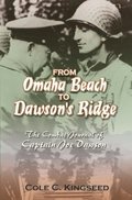 From Omaha Beach to Dawson's Ridge