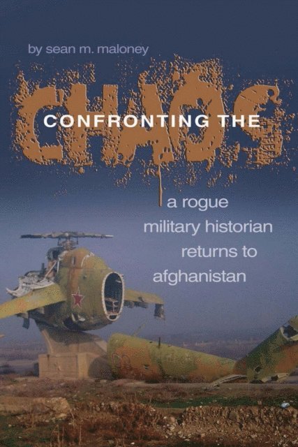Sean M Maloney - Confronting Al Qaeda, E-bok