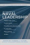 The U.S. Naval Institute on Naval Leadership