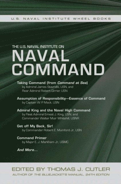 Thomas J Cutler - U.S. Naval Institute on Naval Command, E-bok