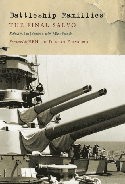 Mick French, Ian Johnston - Battleship Ramillies, E-bok