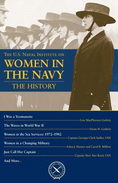 Thomas J Cutler - U.S. Naval Institute on Women in Navy: History, E-bok