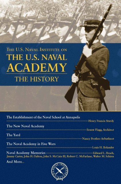 Thomas J Cutler - U.S. Naval Institute on U.S. Naval Academy: Histor, E-bok