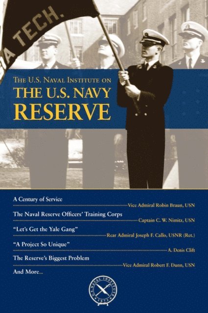 Thomas J Cutler - U.S. Naval Institute on U.S. Navy Reserve, E-bok