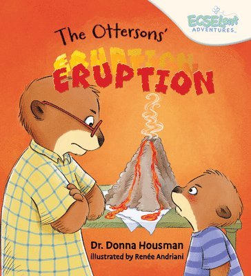 Donna Housman - The Ottersons' Eruption, Inbunden