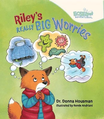 Donna Housman - Riley's Really Big Worries, Inbunden