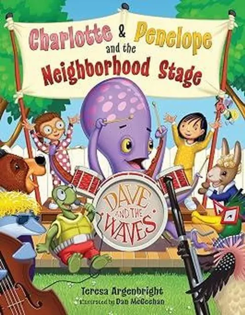 Teresa Argenbright - Charlotte and Penelope and the Neighborhood Stage, Inbunden. Tillgänglighet: Lägg i varukorg