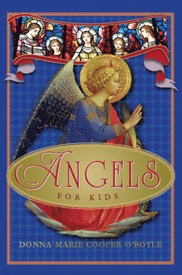 Donna-Marie Cooper O'Boyle - Angels for Kids, Häftad