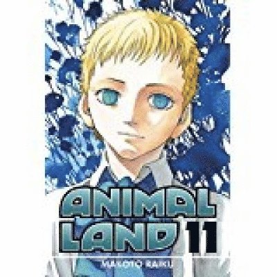 Makoto Raiku - Animal Land 11, Häftad