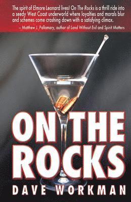 Dave Workman - On The Rocks, Häftad