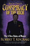 Rich Dad's Conspiracy of the Rich