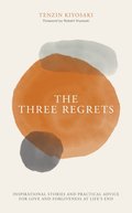 Three Regrets