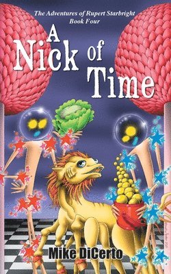 Mike DiCerto - A Nick of Time, Häftad