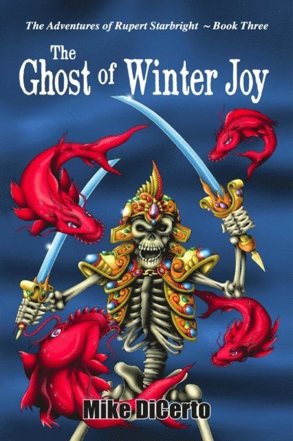 Mike DiCerto - Ghost of Winter Joy, E-bok