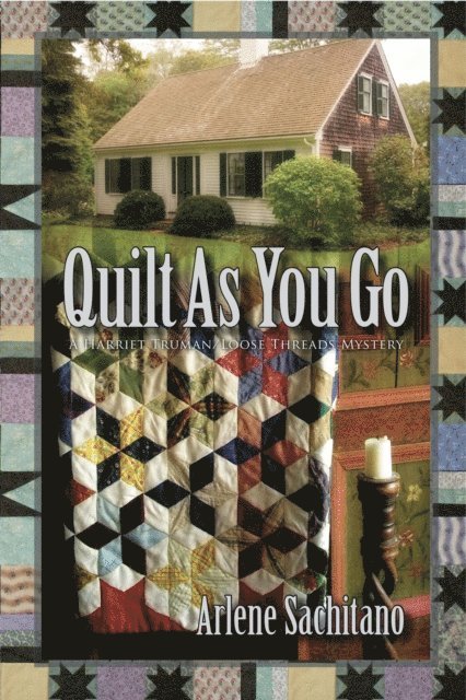 Arlene Sachitano - Quilt as You Go, E-bok