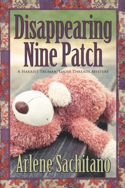 Arlene Sachitano - Disappearing Nine Patch, E-bok. Tillgänglighet: Lägg i varukorg