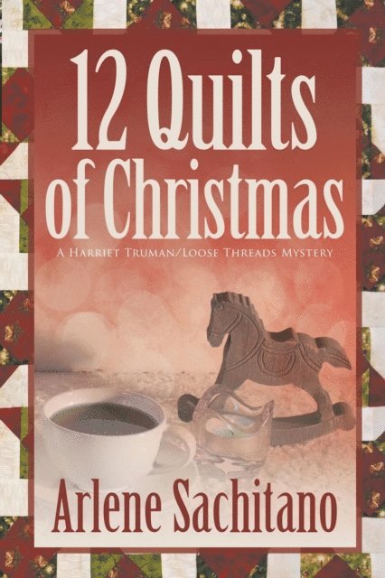 Arlene Sachitano - 12 Quilts of Christmas, E-bok. Tillgänglighet: Lägg i varukorg