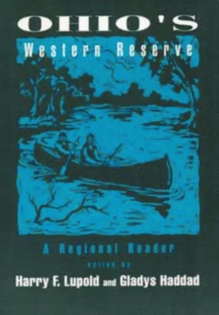 Harry F. Lupold, Gladys Haddad - Ohio's Western Reserve, E-bok. Tillgänglighet: Lägg i varukorg