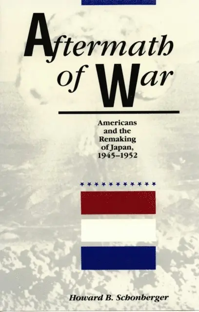 Howard B. Schonberger - Aftermath of War, E-bok. Tillgänglighet: Lägg i varukorg