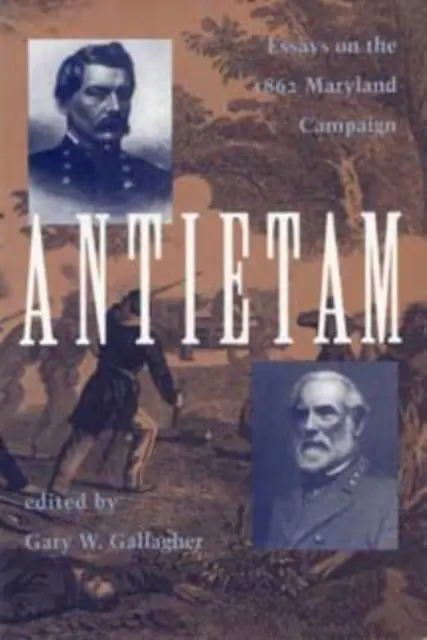 Gary W. Gallagher - Antietam, E-bok. Tillgänglighet: Lägg i varukorg