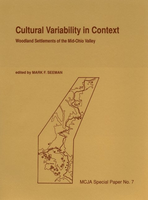 Mark F. Seeman - Cultural Variability in Context, E-bok
