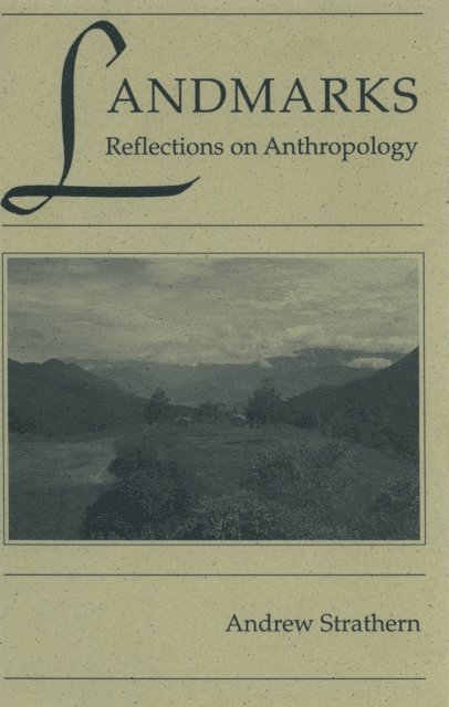 Andrew Strathern - Landmarks, E-bok