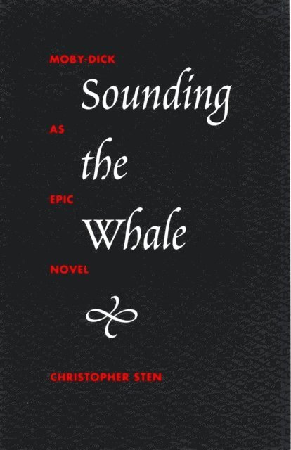 Christopher Sten - Sounding the Whale, E-bok
