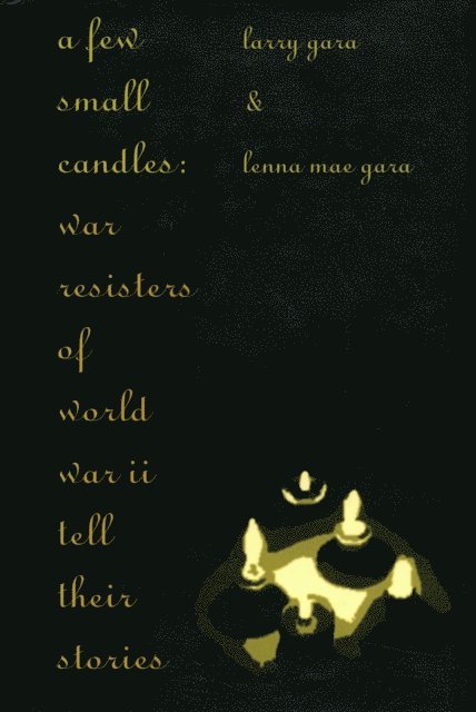 Lenna Mae Gara, Larry Gara - Few Small Candles, E-bok. Tillgänglighet: Lägg i varukorg