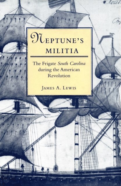 James A. Lewis - Neptune's Militia, E-bok