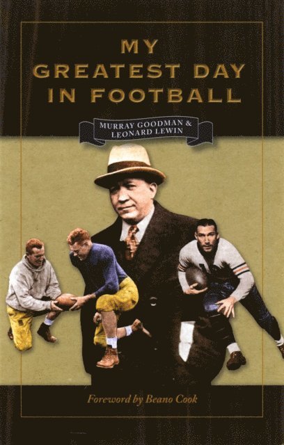 Leonard Lewin, Murray Goodman - My Greatest Day in Football, E-bok