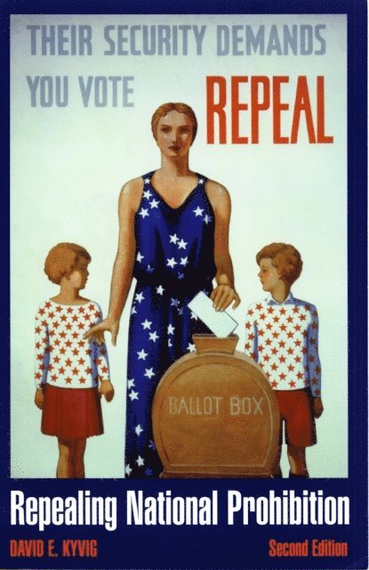 Hans P. Krings - Repealing National Prohibition, E-bok