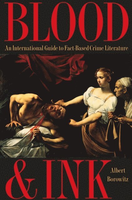 Albert Borowitz - Blood and Ink, E-bok