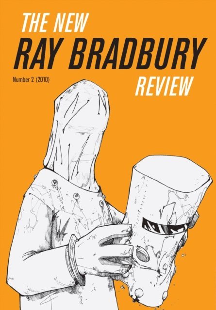 William F. Touponce - New Ray Bradbury Review, Number 2 (2010), E-bok