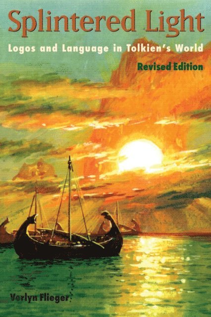 Verlyn Flieger - Splintered Light, E-bok