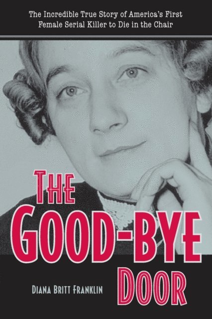 Diana Franklin - Good-Bye Door, E-bok