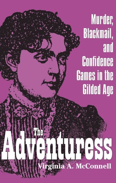 Virginia A. McConnell - Adventuress, E-bok