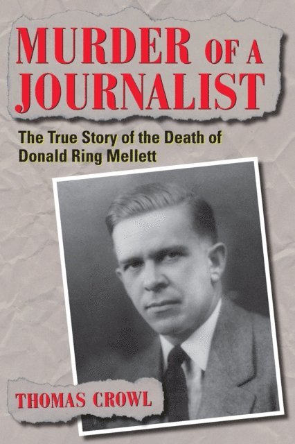 Thomas Crowl - Murder of a Journalist, E-bok