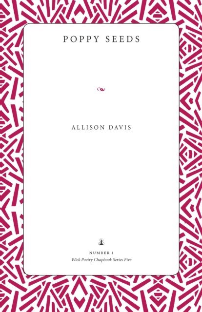 Allison Davis - Poppy Seeds, E-bok