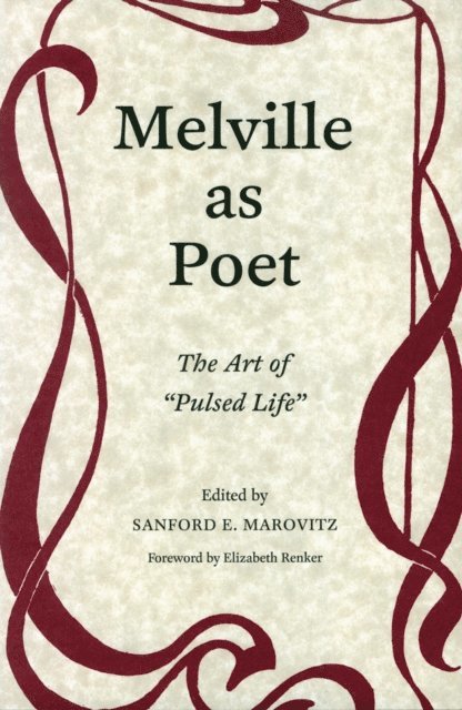 Sanford E. Marovitz - Melville as Poet, E-bok. Tillgänglighet: Lägg i varukorg